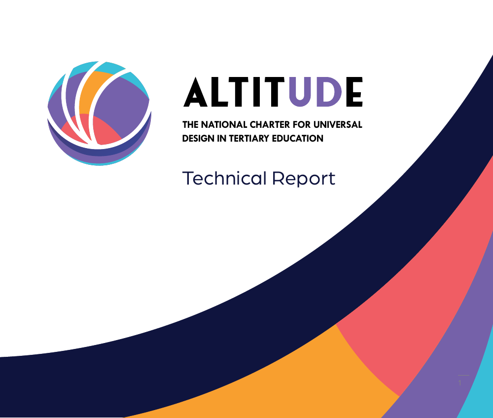 Cover of ALTITUDE: The National Charter for Universal Design in Tertiary Education – Technical Report